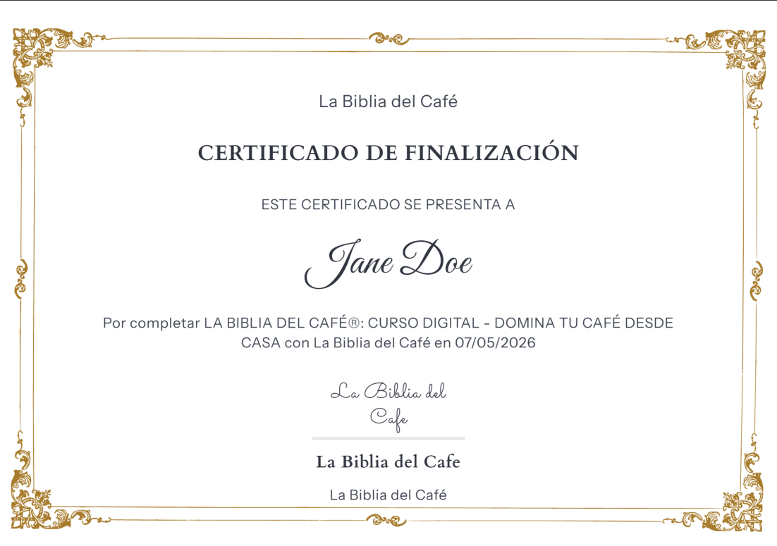 Certificado de finalización de La Biblia del Café con el nombre del alumno, el curso completado y la fecha
